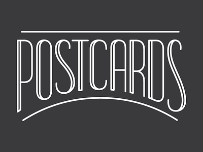 WIP: Postcards Identity, Option 3 all caps arched logo logotype sans serif
