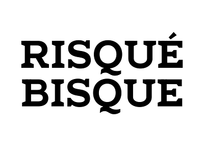 A Very Suggestive Chowder… jokesjokesjokes type design wedge serif