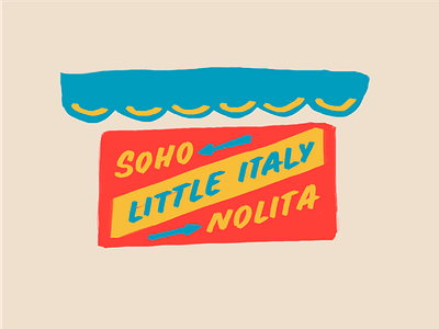 NYC sign illustration lettering little italy nolita restaurant sign sign paint soho