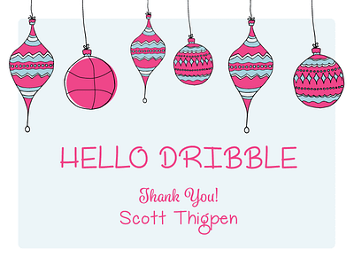 Thank You Dribble!! christmas illustration ornaments thank you
