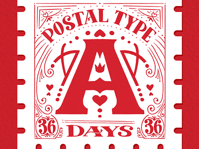 Postal Type: A, 36 Days of Type 36 days 36 days of type a alphabet hand lettering illustration lettered lettering postage series stamps typography