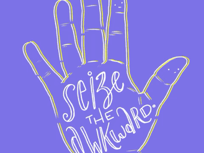 Seize the Awkward goodtype hand lettering handtype lettered lettering mental health procreate seize the awkward