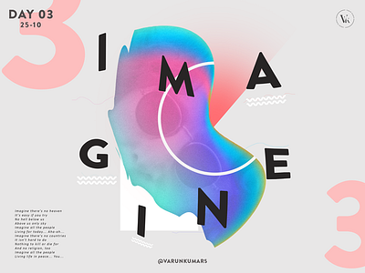 Day 3 - Imagine abstract design geometry gradient imagine john lennon poster quote random typography