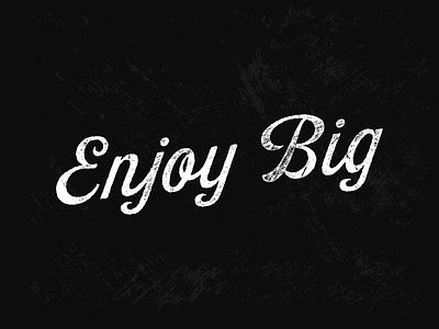 Enjoy Big black and white bordonaro park robu texture typography vector