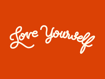 Love Yourself lettering typography
