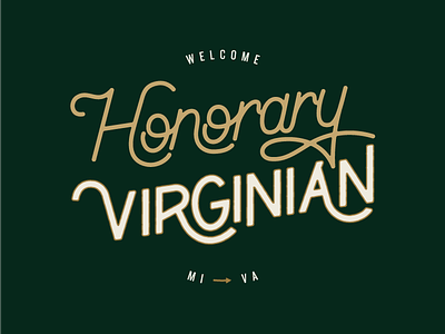 Honorary Virginian lettering typography virginia