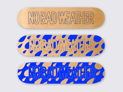 NBW Skate Decks blue pattern rain screen print skateboard typography weather