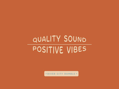Quality Sound : Positive Vibes design festival forester illustration lettering logo music red richmond typography virginia worker