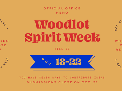 Woodlot Spirit Week banner blazeface campfire lettering lockups martha ohno primary richmond spirit typography virginia week woodlot