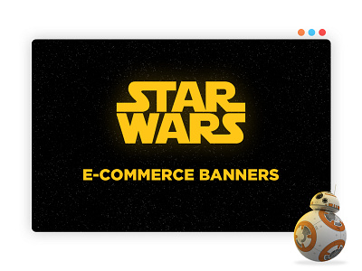 Star Wars E-Commerce Banner adobe art banner branding character color creative design drawing ecommerce graphic design illustration interface landipg page layout photoshop project star wars uiux web design