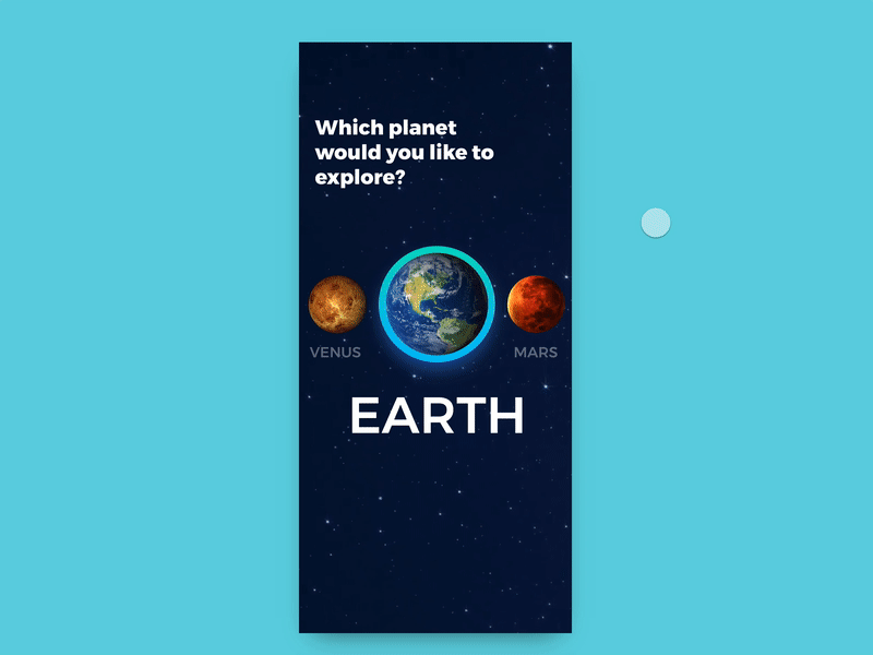 🌎Which planet would you like to explore? animation app earth explore galaxy invisionstudio mars planet sky space ui