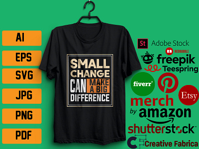 SMALL CHANGE CAN MAKE A BIG DIFFRENCE T`1SHIRT DESGN lifestyle