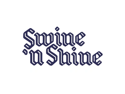 Swine'n Shine 1 blackletter typography