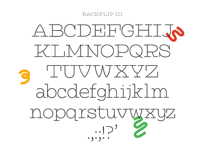 Backflip! alphabet design font free freebie light serif slab thin type type design type foundry typography