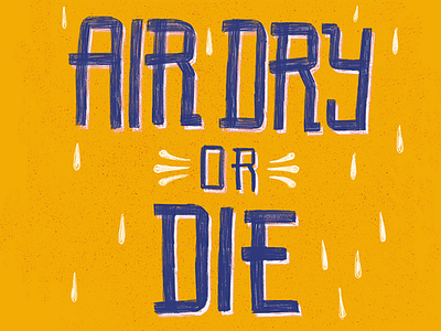 STFW Tip 008: Air dry or die collage drawing ecofriendly hand lettering illustration lettering sustainability type typography