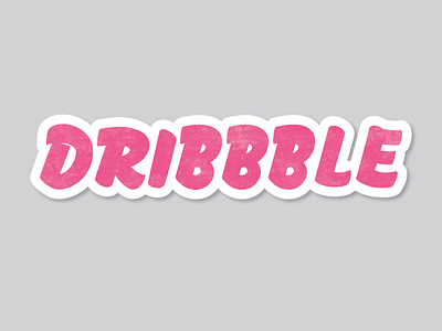 Sign painted Dribbble bitmap dribbble lettering pink sign painting sticker texture typography