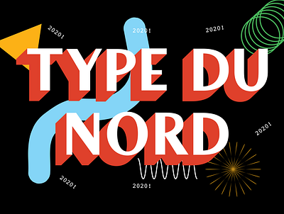 Type Du Nord — 2020! brutalism collage font font design foundry free fonts graphic design lettering type type design type du nord typography