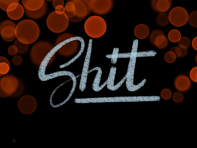 Shit Lettering calligraphy digital design handlettering ipad pro procreate