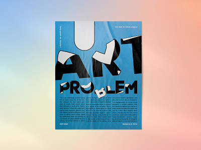 Daily Poster #1 Art Problem design graphic design illustration typography