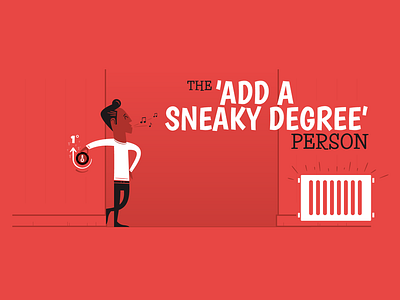 The 'Add a Sneaky Degree' Person characer design fun illustration retro social campaign vector vintage