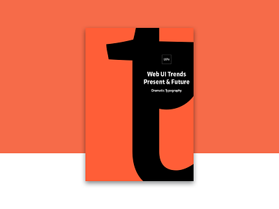 Web Ui Trends Present Future Dramatic Typography book color design interface type typography ux uxpin visual web