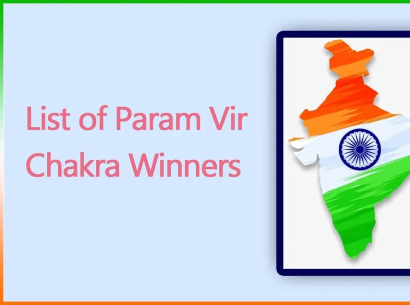 Param Vir Chakra Winners List 2022 PDF Param Vir Chakra Winner by
