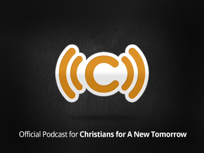 Christians for A New Tomorrow Podcast church podcast podcast icon