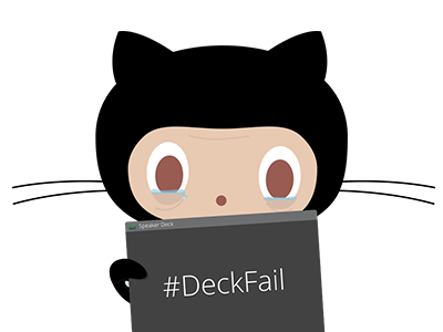 Deckfailcat github octocat speaker deck