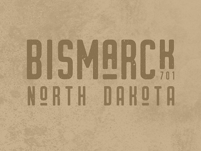 Bismarck, North Dakota 701 bismarck lettering midwest nodak north dakota typography