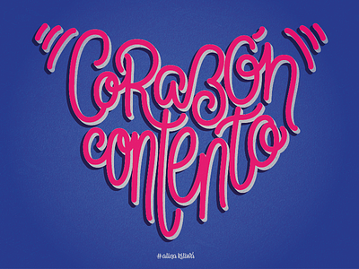 Corazon Contento calligrphy handlettering letras lettering letters typo vector