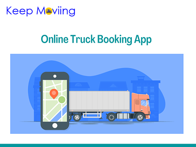 Online Truck Booking App goods transportation services house shifting services office shifting services online mini truck booking