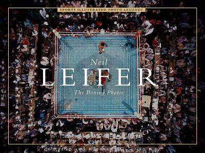 Neil Leifer: The Boxing Photos