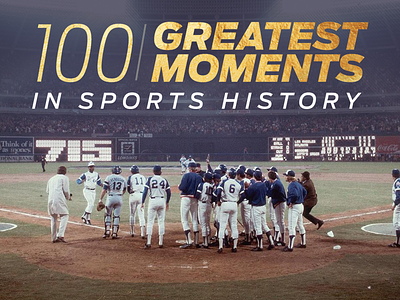 100 Greatest Moments in Sports History greatest history moments sports video