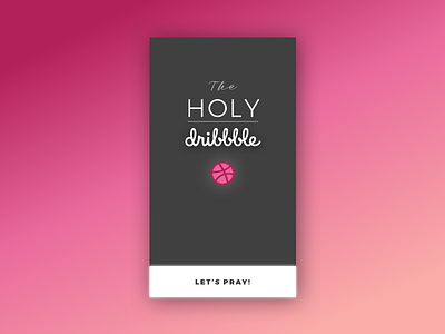 The Holy Dribbble