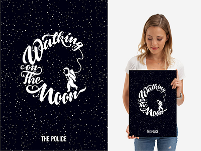 Walking On The Moon astronaut calligraphy design illustration lettering moon music oldies poster art space sting the police typography vector