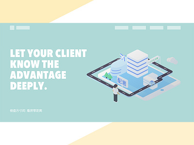 Let your client know the  advantage deeply.