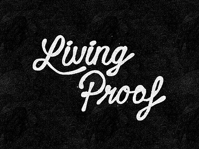 Living Proof Sketch