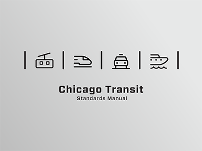 Chicago Transit Manual Cover air tram branding bus chicago city icons metro reflective signage standards manual transit transportation water taxi