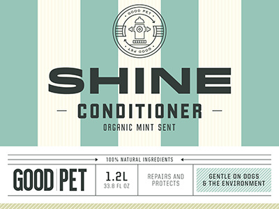 Pet conditioner label collaborate design eco emblem good green package pet shampoo store