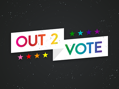 Out 2 Vote banner event branding lgbt lgbtq logo out to vote pittsburgh politics rainbow vote voting