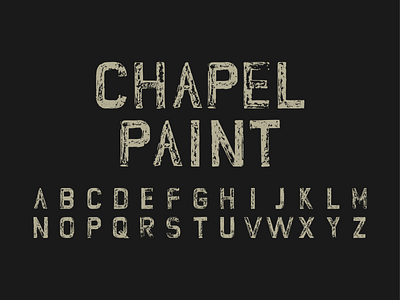 Chapel Paint Font