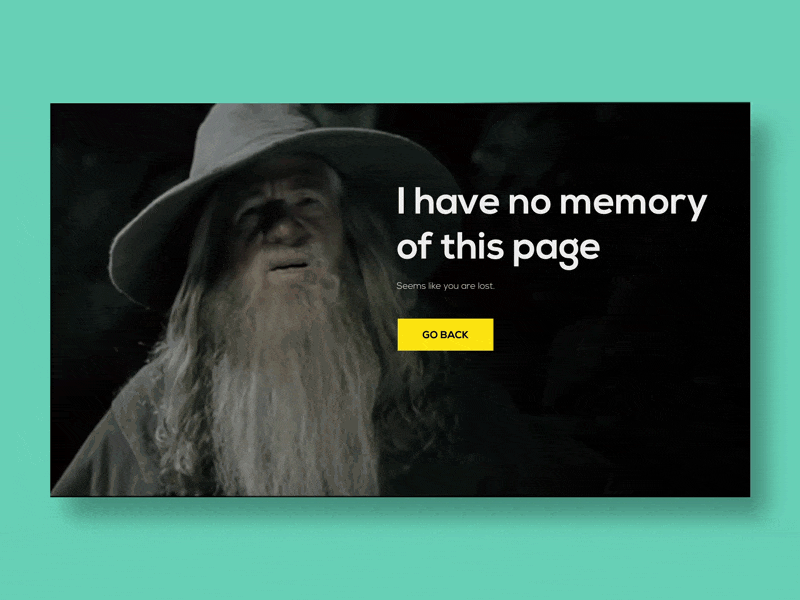 404 Page — UI Weekly Challenges-Season 02 / W [2/10] 404 error gandalf lost lotr missing page not found ui web website