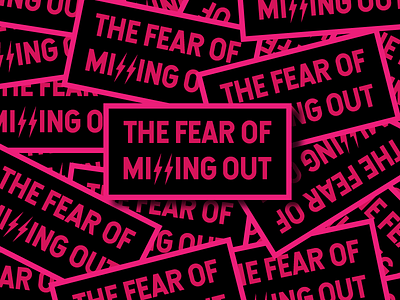 THE FEAR OF MISSING OUT black fear graphicdesign patch pink sticker