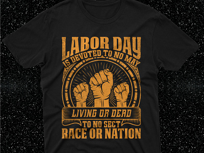 Labor Day T-Shirt Design 1st may shirt t shirt tshirt