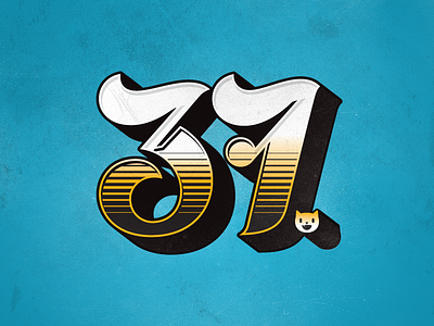 I just turned 37 custom lettering numbers tipo tipografia