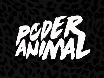 Poder Animal animal animals hermosillo lettering logotype mexico