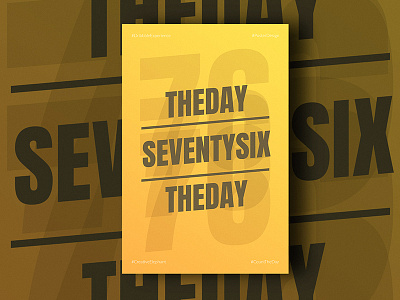 Day Seventy Six of Dribbble Experience count the day creative elephant dribbble experience poster