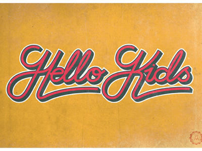 Hello Kids cursive lettering retro script treatment type typography