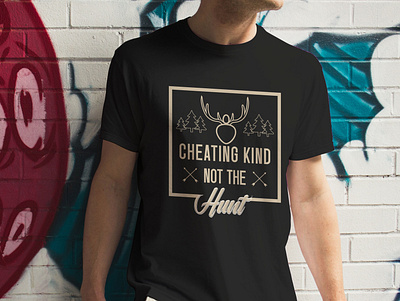 Cheating kind not the hunt. Hunting t-shirt branding design hunting hunting t shirt illustration logo logo design t shirt t shirt design vintage vintage t shirt