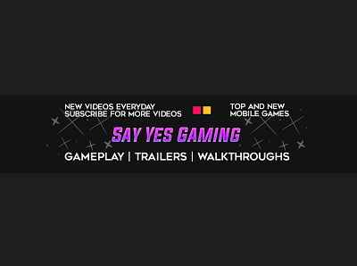 Say Yes Gaming | YouTube Banner animation banner branding design graphic design logo youtubebanner